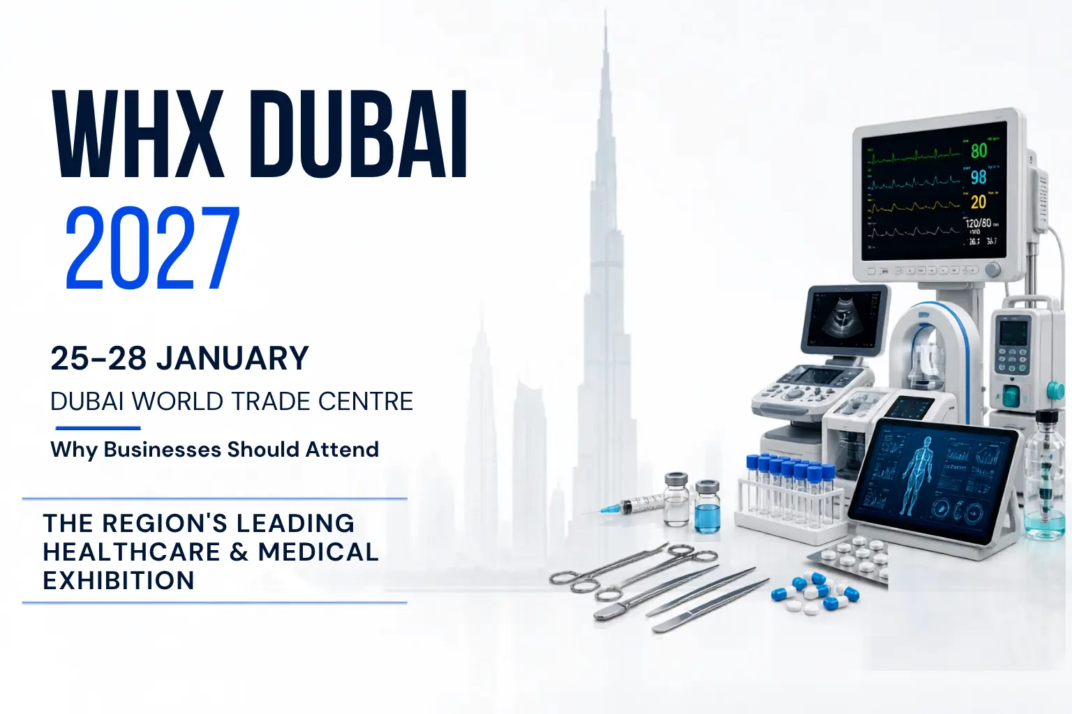 WHX Dubai 2027: A Business Guide for Healthcare Companies