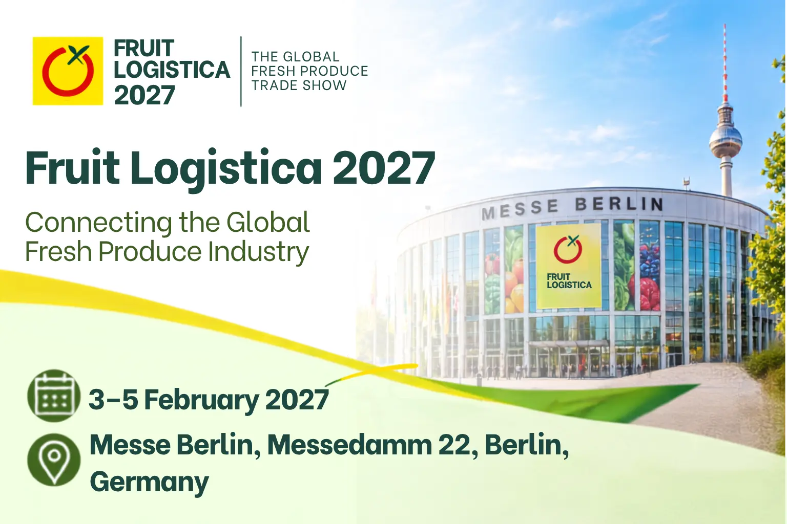 Fruit Logistica 2027: Mistakes to Avoid When Planning Your Visit