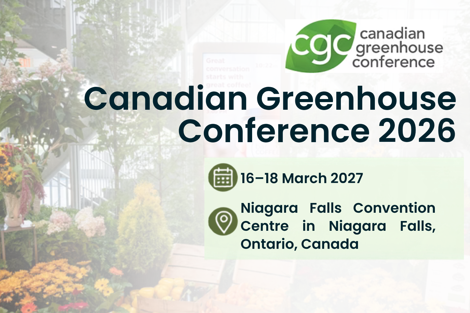 Canadian Greenhouse Conference 2026: Everything You Need to Know